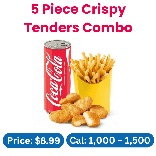 5 Piece Crispy Tenders Combo