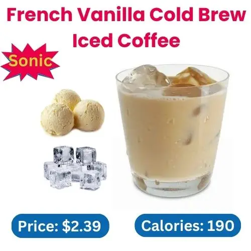Sonic French Vanilla Cold Brew Iced Coffee