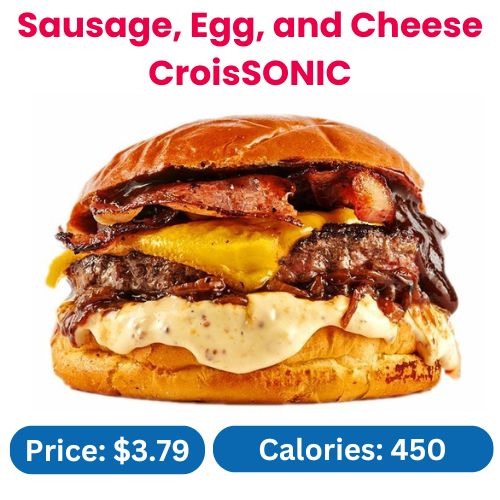 Ham, Egg, and Cheese CroisSONIC